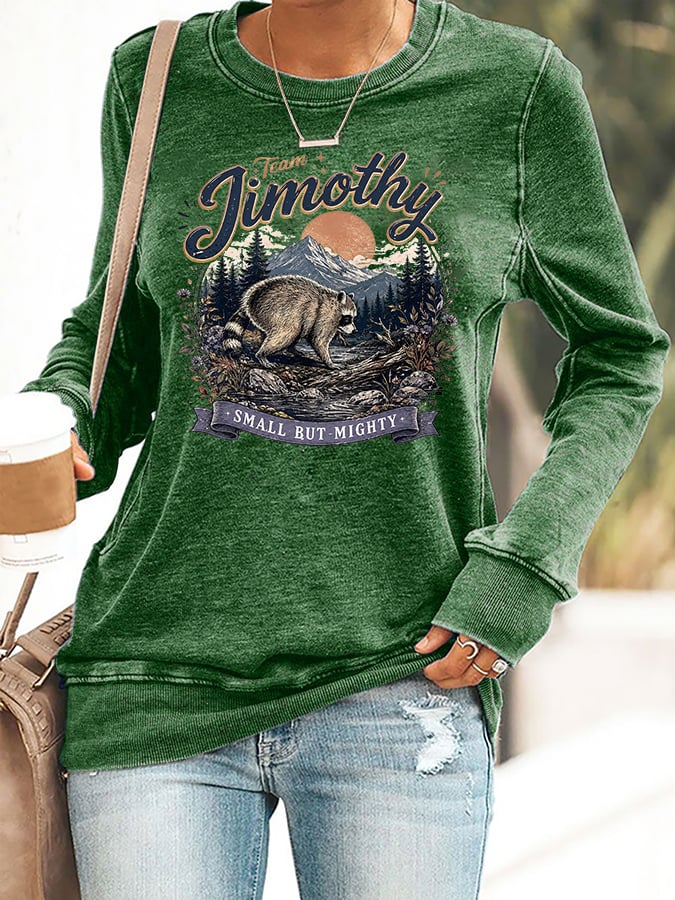Retro Team Jimothy. Small But Mighty Print Sweatshirt