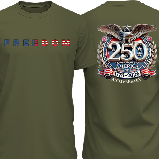 Women's Freedom 250 Years Anniversary  T-Shirt