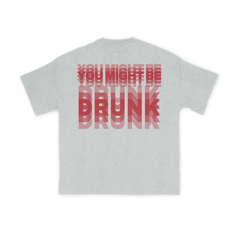 You Might Be Drunk Glitch Effect Print T-shirt