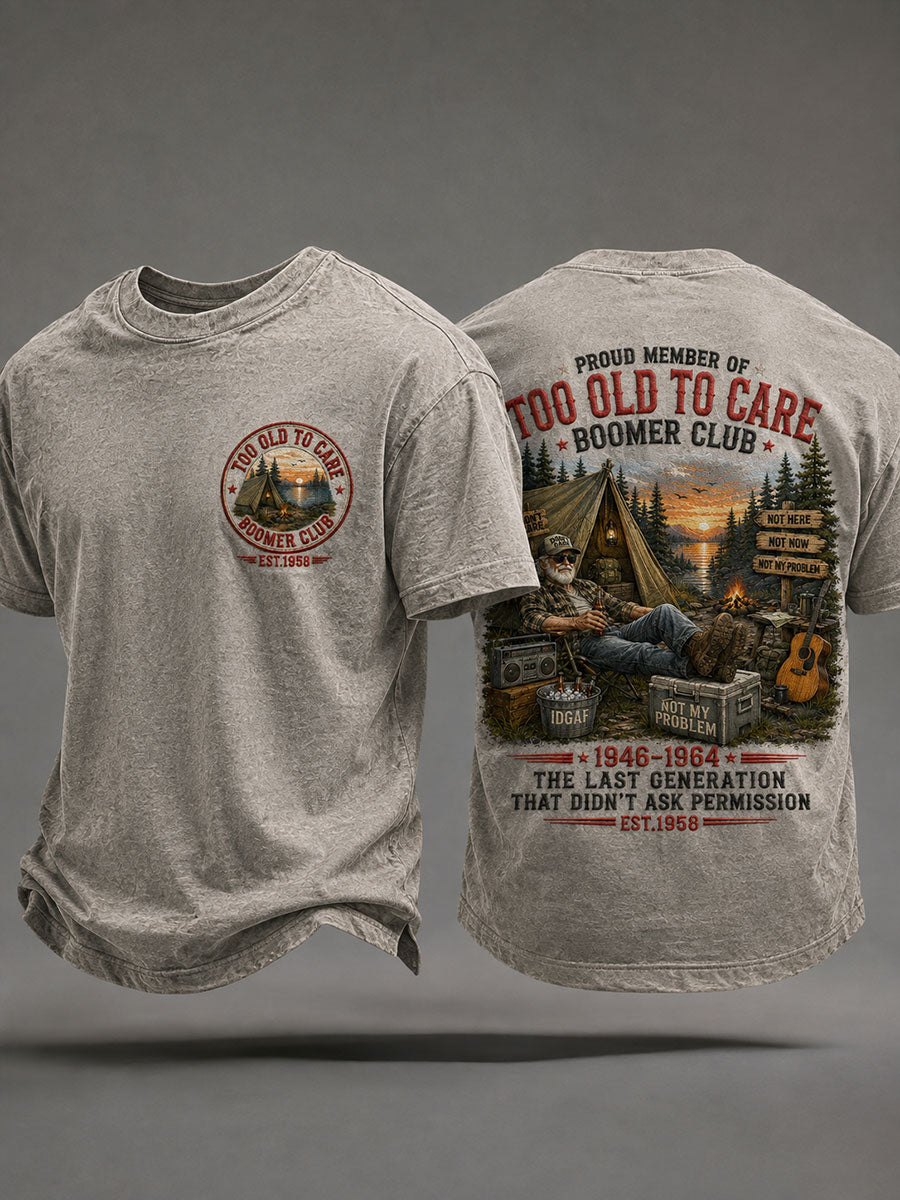 Men's 'Proud Member Of Too Old To Care Boomer Club' T-Shirts