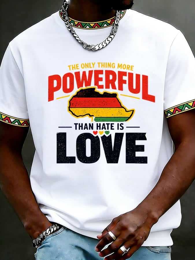 Men's Juneteenth Love Is More Powerful Than Hate Printed Casual T-shirt