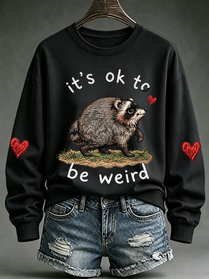 Women's It's Ok To Be Weird Print Casual Sweatshirt