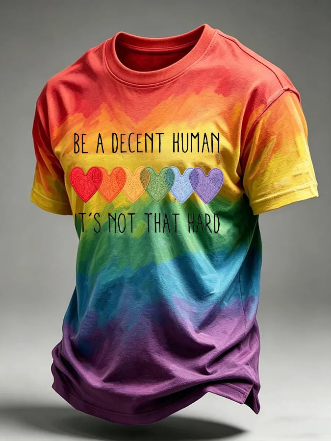 Men's Be A Decent Human It's Not That Hard Print Casual T-shirt