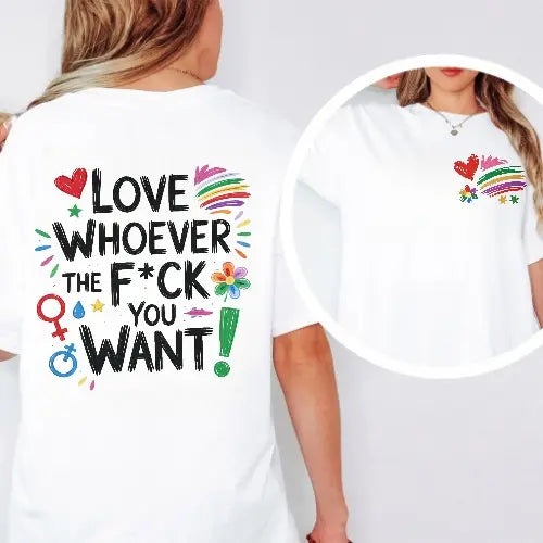 LGBTQ Love Pride Month Double-Sided Print Shirt, Love Whoever You Want Tee for Women and Men, Gay Pride Support Shirt