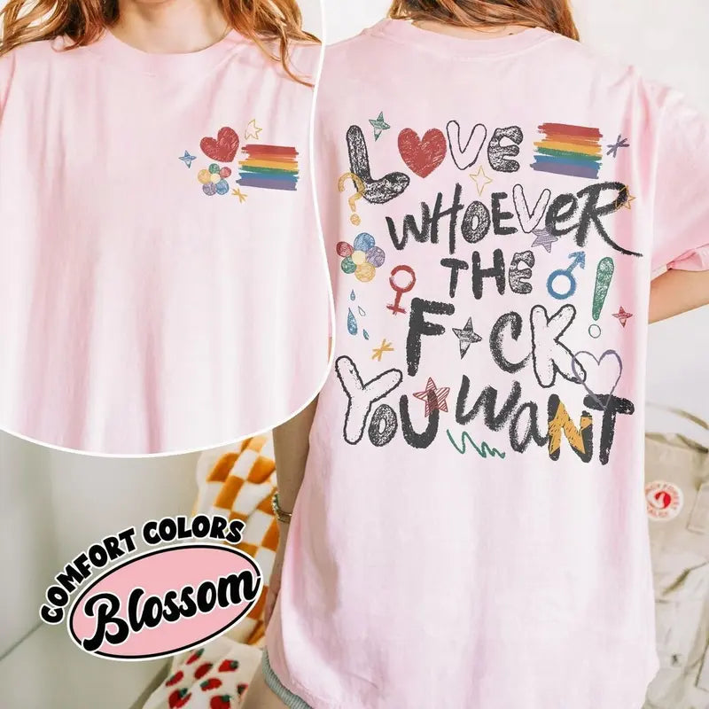 LGBTQ Love Pride Month Double-Sided Print Shirt, Love Whoever You Want Tee for Women and Men, Gay Pride Support Shirt