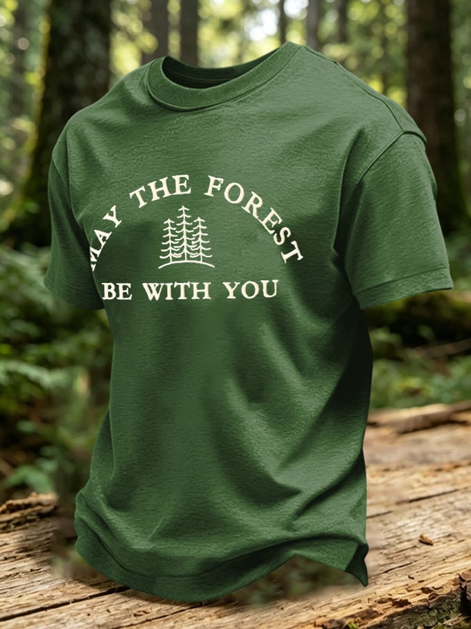 Men's May The Forest Be With You Printed Casual T-Shirt