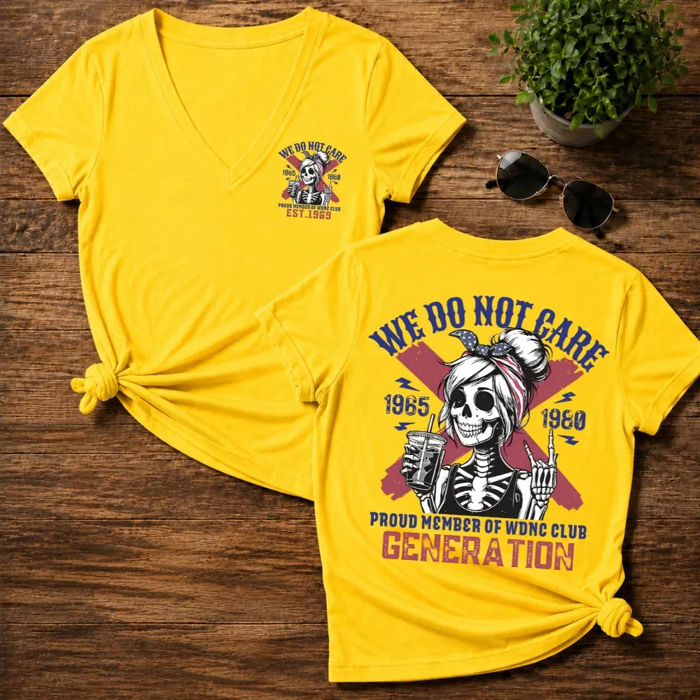 Generation X We Do Not Care T-shirt