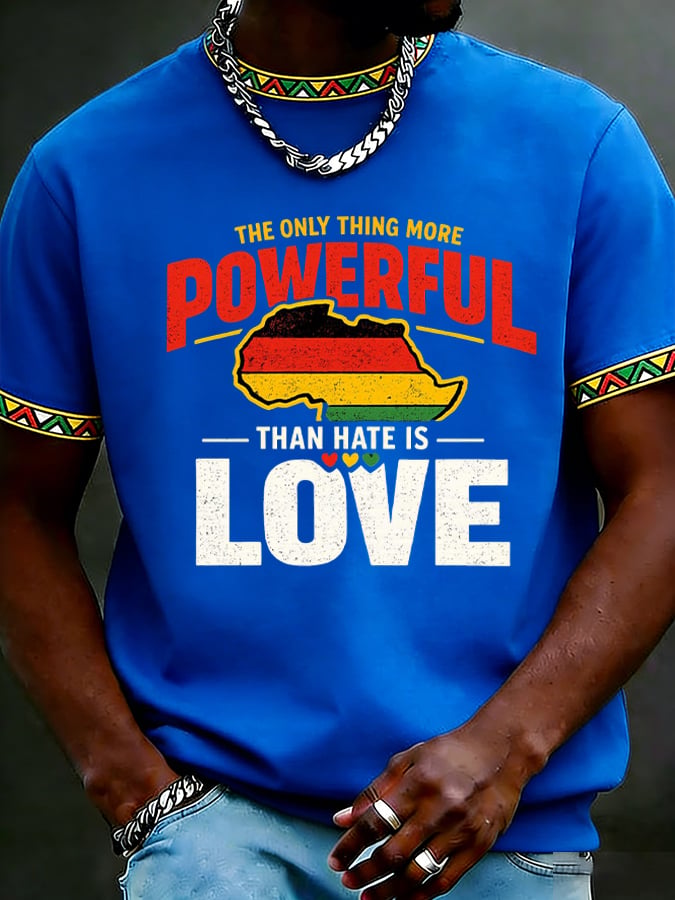 Men's Juneteenth Love Is More Powerful Than Hate Printed Casual T-shirt