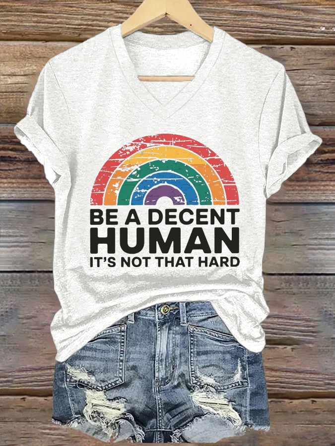 V-Neck Retro Be A Decent Human It's Not That Hard Print T-Shirt