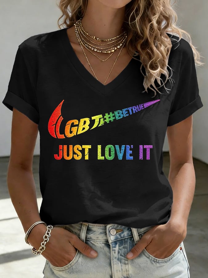 V-Neck Retro Pride Parade Be True Just Love It Print T-Shirt