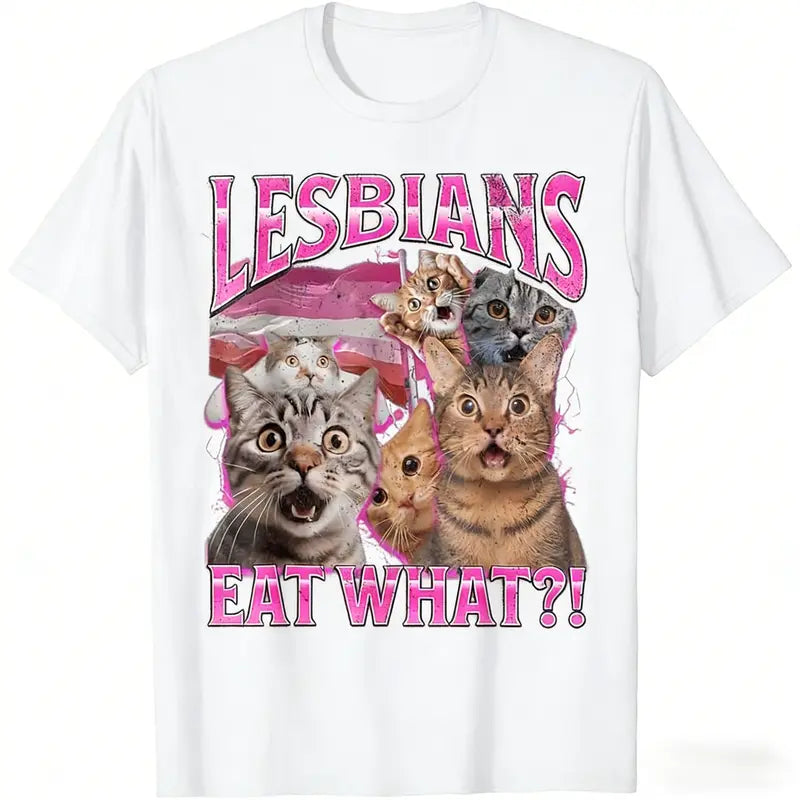 Lesbians Eat What?!Funny Cat LGBTQ Pride T-Shirt