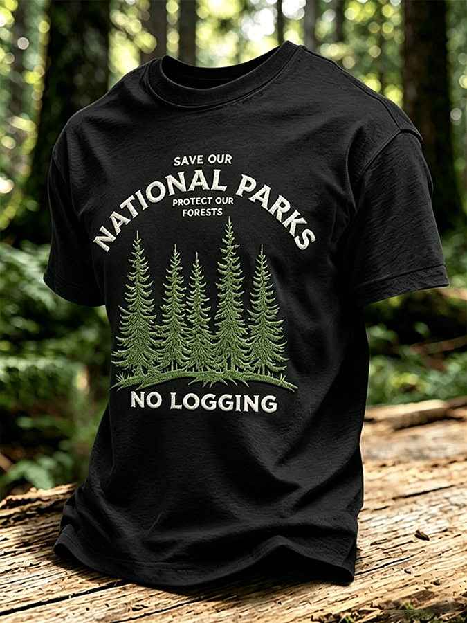 Save Our National Parks, Protect Our Forests, Ban Logging Men's T-Shirts