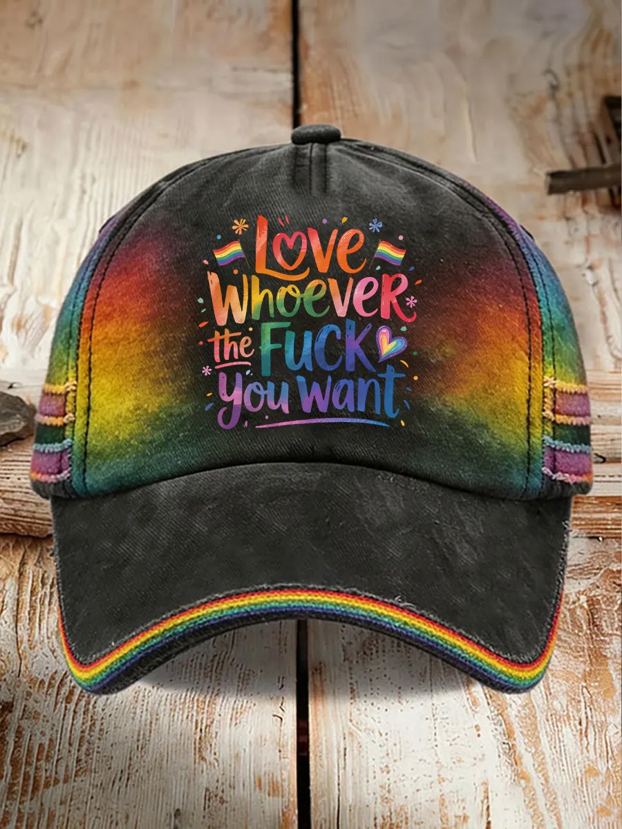 Unisex Love Whoever The Fuck You Want Printed Hat