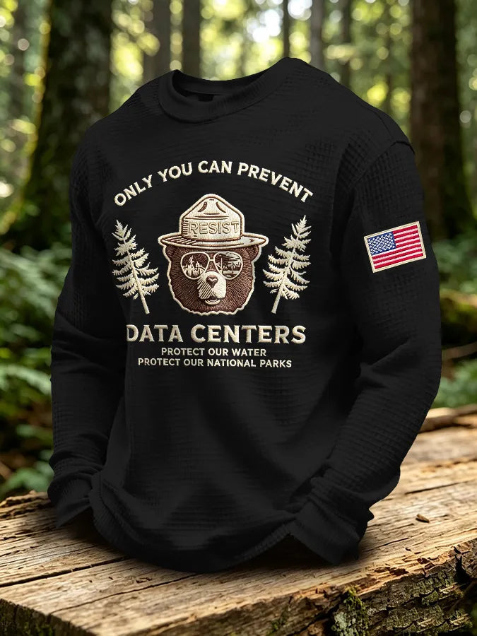 Men's Retro Only You Can Prevent Data Centers. Protect Our Water. Protect Our National Parks Print Sweatshirt