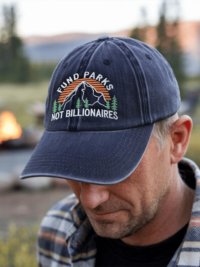 Unisex National Forest Park “Fund Parks Not Billionaires” Print Hat