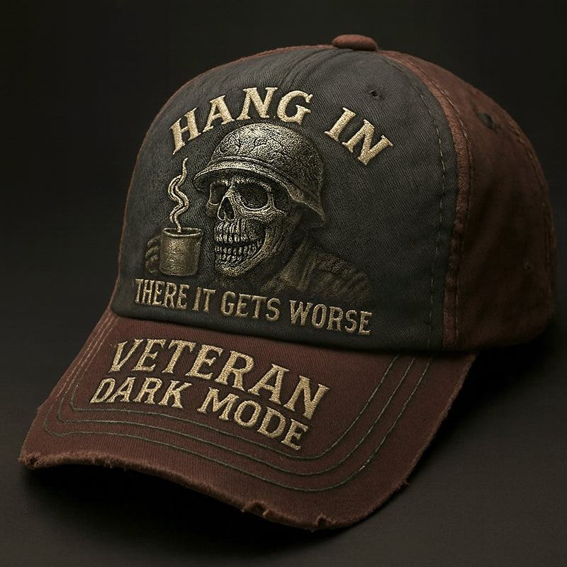 Hang In There It Gets Worse Funny Veteran Printed Casual Hat