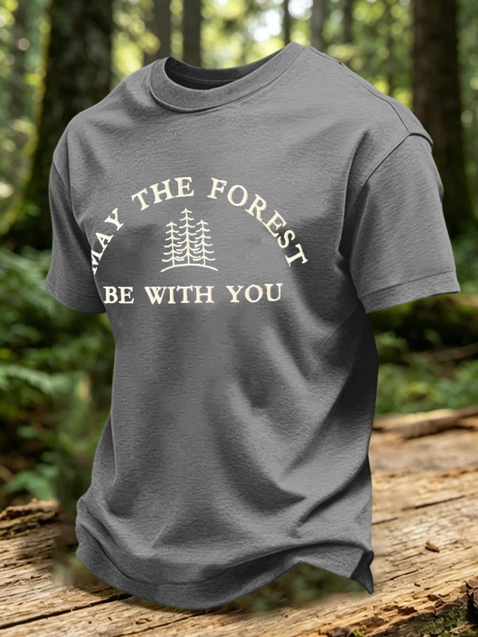 Men's May The Forest Be With You Printed Casual T-Shirt